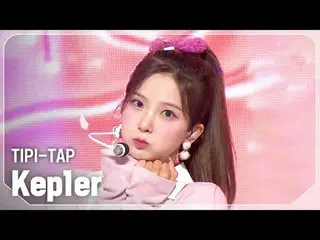 Kep1er_ (Kep1er_ _ ) - TIPI-TAP #쇼챔피언#Kep1er_ _ #TIPI_TAP ★關於KPOP 的一切！立即訂閱★全球第一K