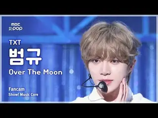 [#MusicFanCam] 明天展示！音樂核心| MBC241109 廣播

#TOMORROW_X_TOGETHER #OverTheMoon #MBCKP