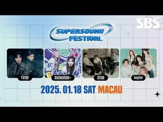 #東方神起_！ #BTOB_ _ #MAMAMOO_ _ + #Kep1er_ _ #第一陣容
#SUPERSOOUNDFESTIVAL #SUPERSOOUN