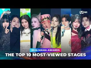 THE TOP 10 MOST-VIEWED STAGES（觀看次數最多的TOP 10 舞台集）

 00:00 觀看次數最多的10 個舞台
00:02 ENH