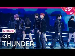 [MPD 粉絲] CIX_ - 粉絲
[MPD FanCam] CIX_ _ - 雷霆
@MCOUNTDOWN_2025.1.23

 #CIX_ _ #MPD