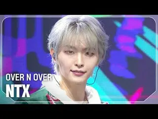 NTX_ (NTX_ _ ) - 結束N 結束

#쇼챔피언#NTX_ _ #OVERNOVER


 ★關於KPOP 的一切！立即訂閱★


全球第一KPOP