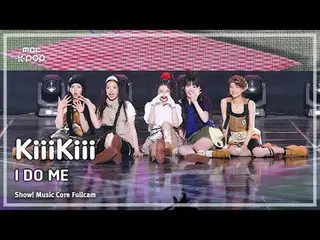 [#MusicChoiceFullCam] KiiiKiii_ _ (Kiki) – I DO ME FullCam |展示！音樂核心| MBC250315

