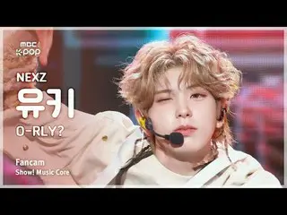 [#MusicChoiceFanCam] NEXZ_ _ YUKI (NEXZ_ YUKI) – O-RLY？粉絲相機|展示！音樂核心| MBC250517

