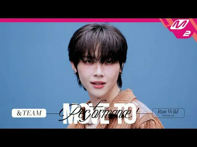 [前往表演] Andim - Run Wild (韓語版) [MOVE TO PERFORMANCE] &TEAM - Run Wild (韓文版)等待的符文前
