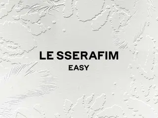≪當今的K-POP≫「LE SSERAFIM」的「EASY」浮動的聲音和歌聲帶來愉悅的愉悅感