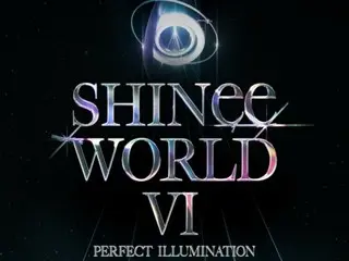 「SHINee」將於5月24日至26日與溫流等4名成員一起舉辦「SHINee WORLD VI」安可演唱會！