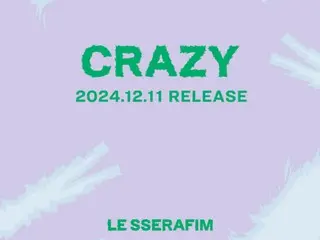 “LE SSERAFIM”12月發行日本單曲“CRAZY”