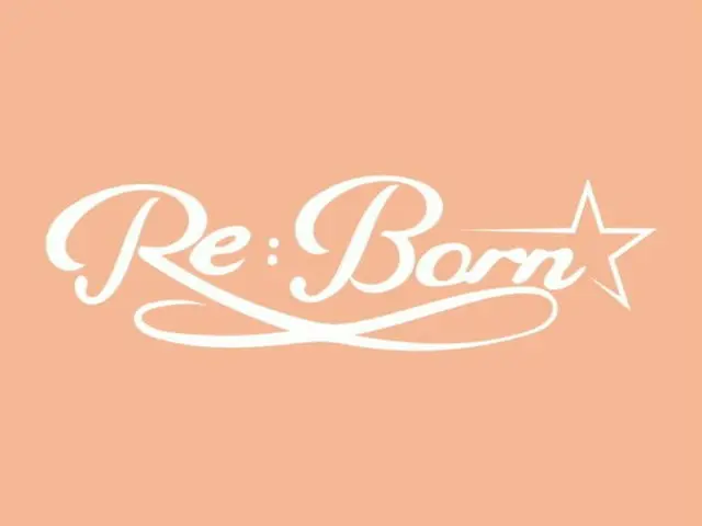 K-POP 男團的日本首秀生存節目《Re:Born》...將於今年夏天在日本播出