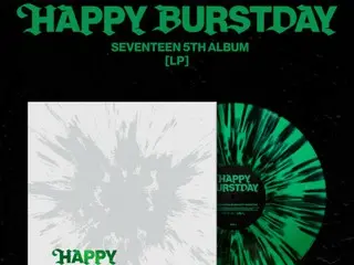 SEVENTEEN 發行第五張完整專輯《HAPPY BURSTDAY》的 LP 版本...發行日期：24 日